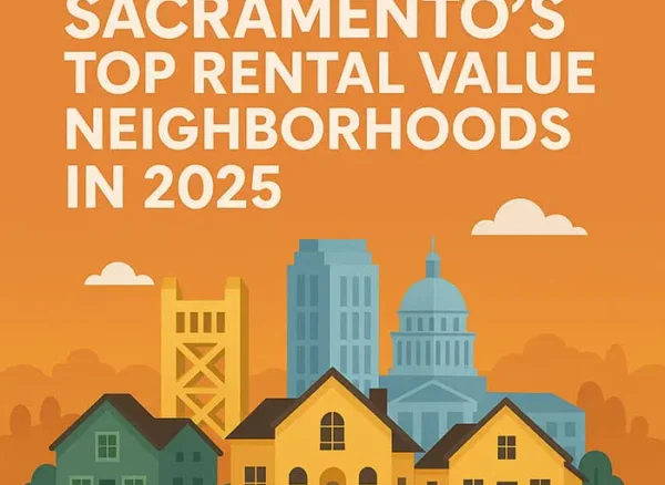 Sacramento-rental-value-neighborhoods